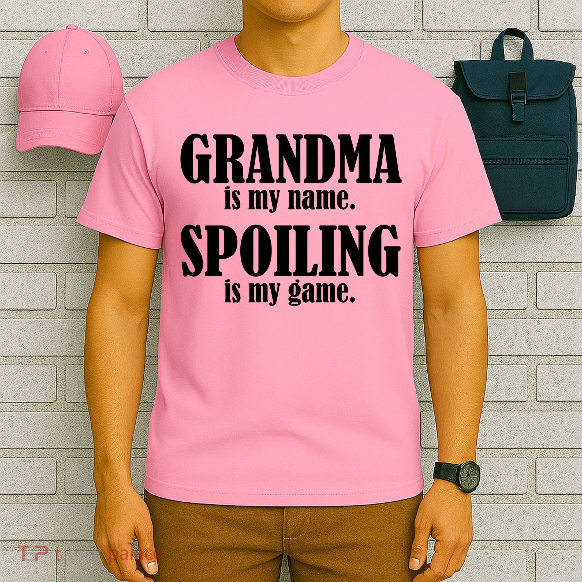 Grandma Is My Name Spoiling Is My Game T-Shirt