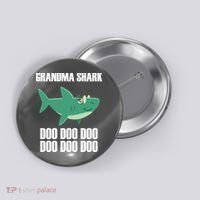 Grandma Shark Doo Button thumb 0