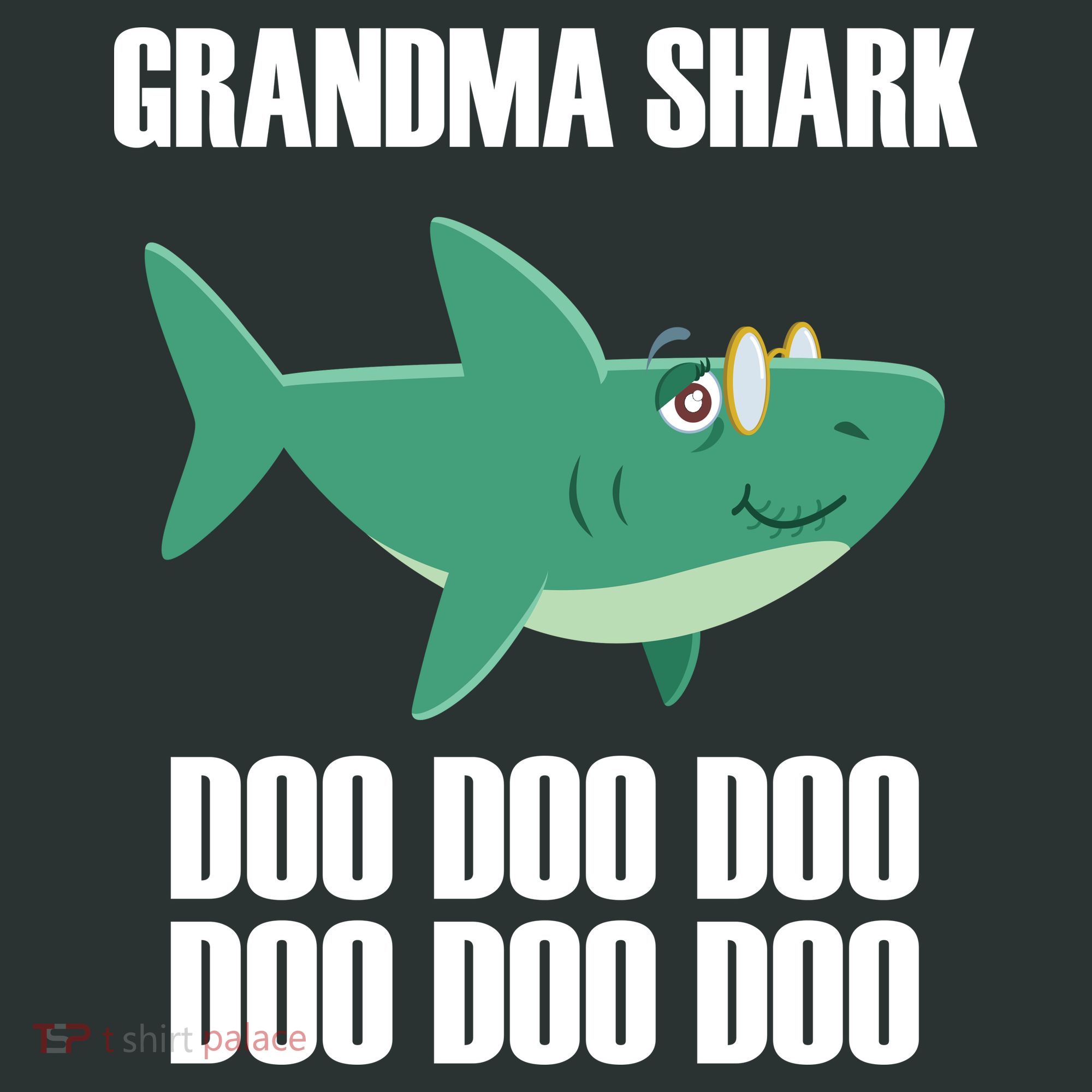 Grandma Shark Doo Women's T-Shirt