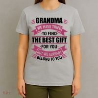 Grandma The Best Gift For You T-Shirt thumb 4