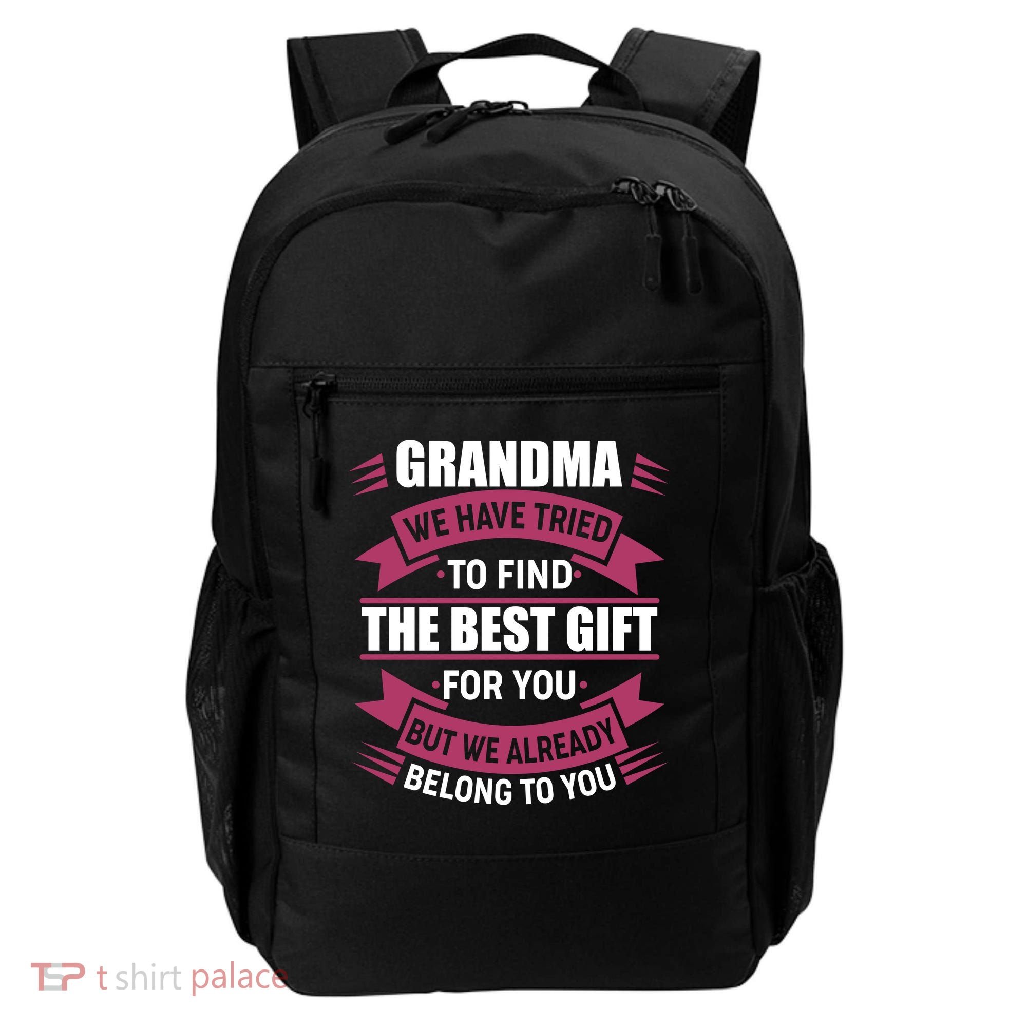 Grandma The Best Gift For You Backpack