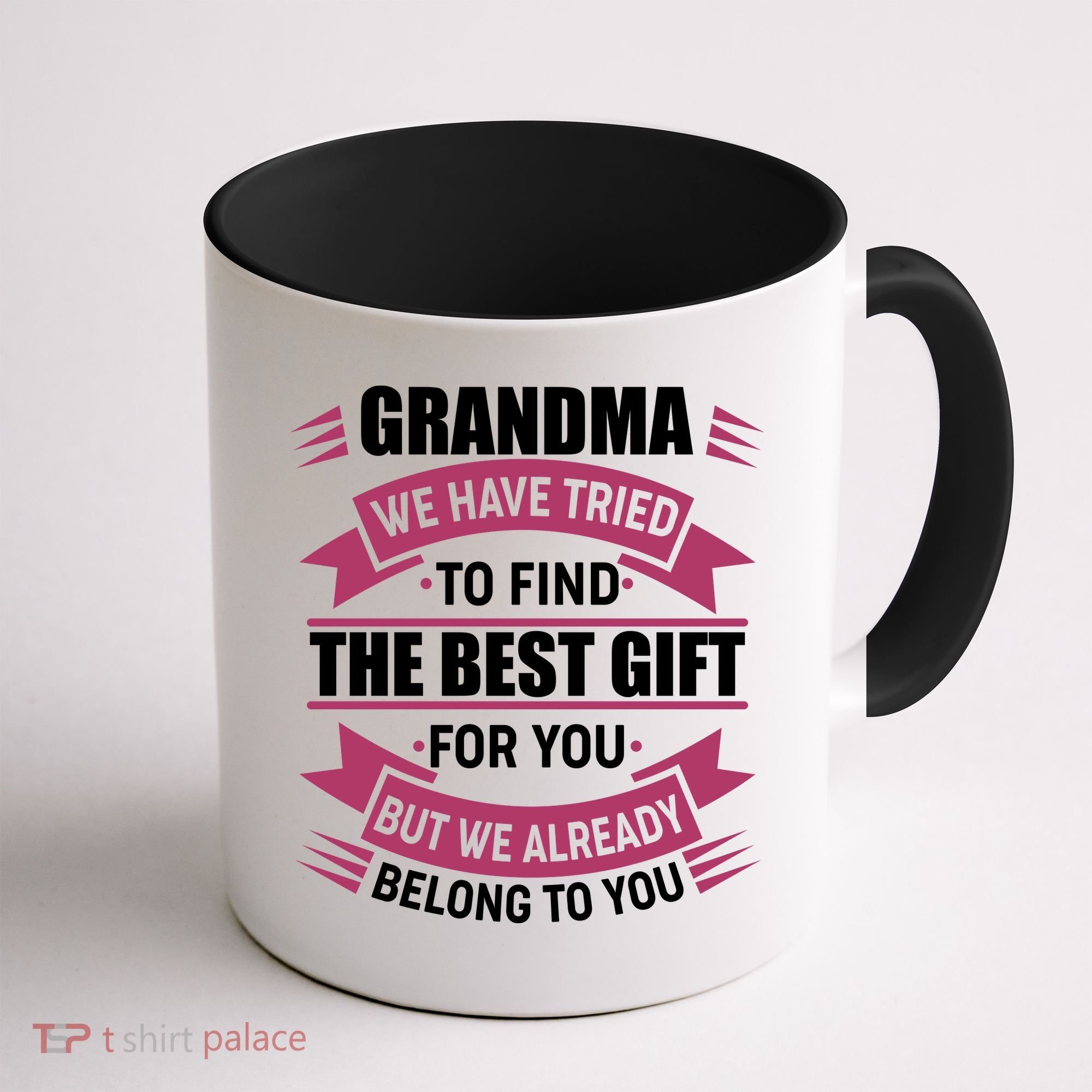 Grandma The Best Gift For You Coffee Mug