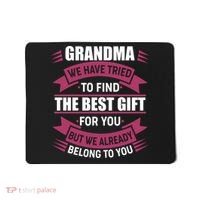 Grandma The Best Gift For You Mousepad thumb 0