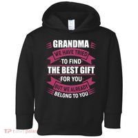 Grandma The Best Gift For You Toddler Hoodie thumb 0