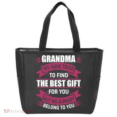 Grandma The Best Gift For You Tote Bag