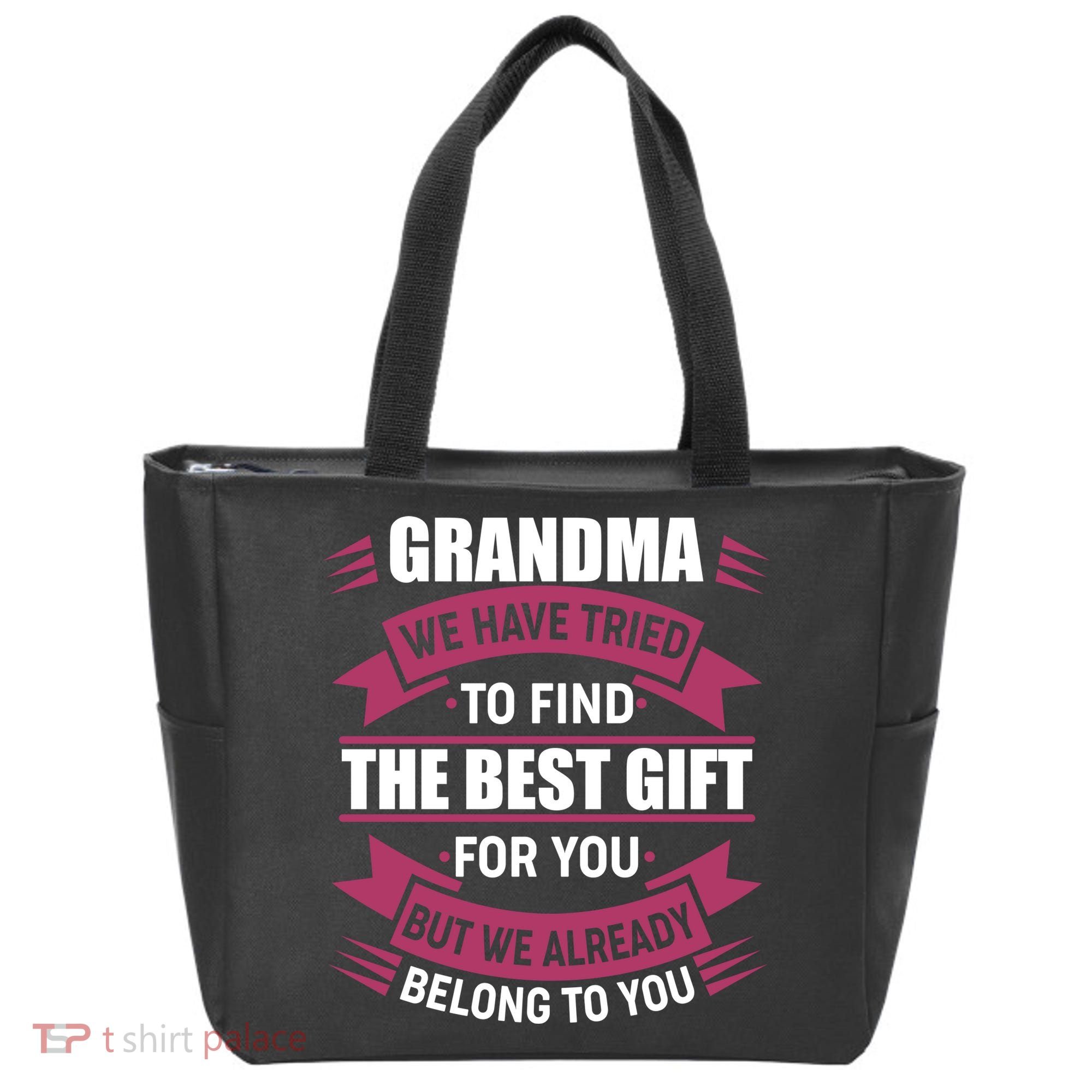 Grandma The Best Gift For You Tote Bag