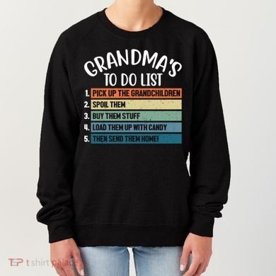 Grandma's To Do List Funny Cute Women's Sweatshirt