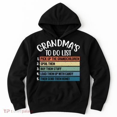 Grandma's To Do List Funny Cute Hoodie