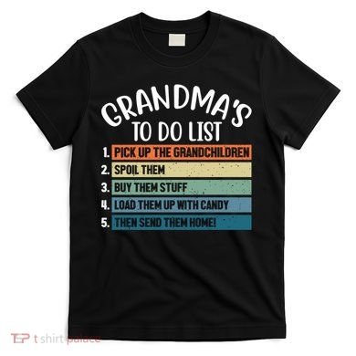 Grandma's To Do List Funny Cute T-Shirt