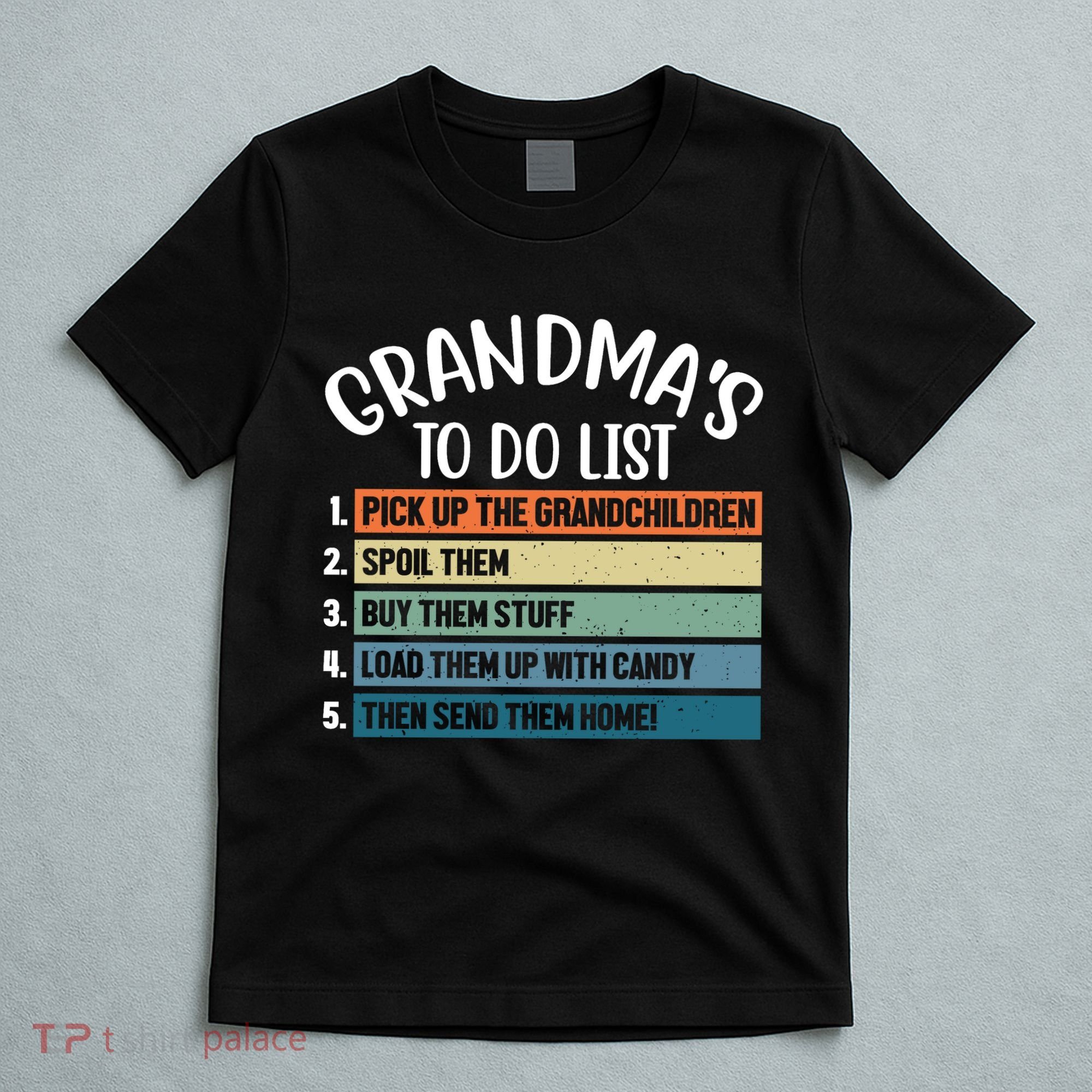 Grandma's To Do List Funny Cute T-Shirt