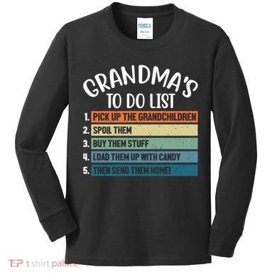 Grandma's To Do List Funny Cute Kids Long Sleeve Shirt