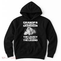Grandpa And Grandson The Legacy The Legend Hoodie thumb 0