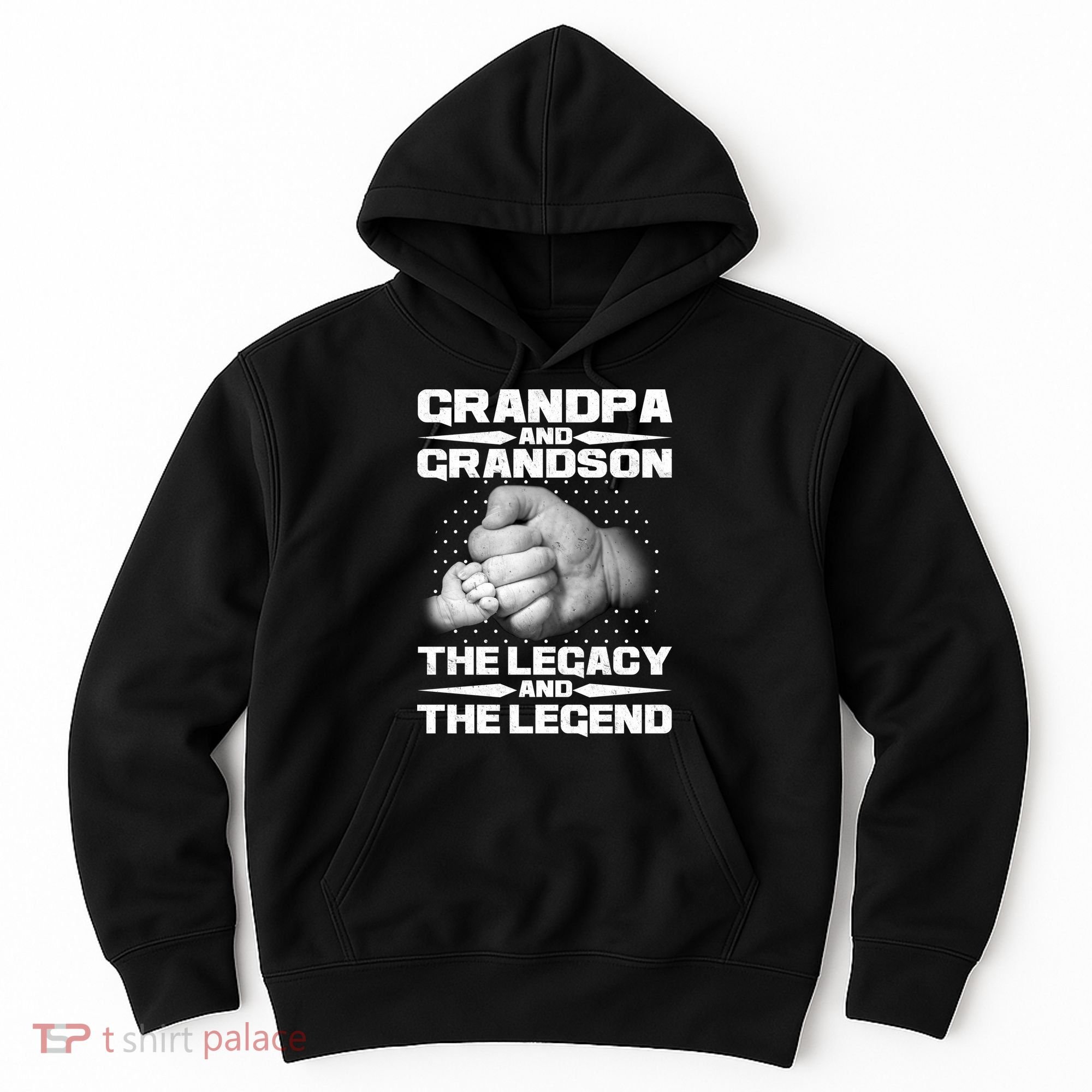 Grandpa And Grandson The Legacy The Legend Hoodie
