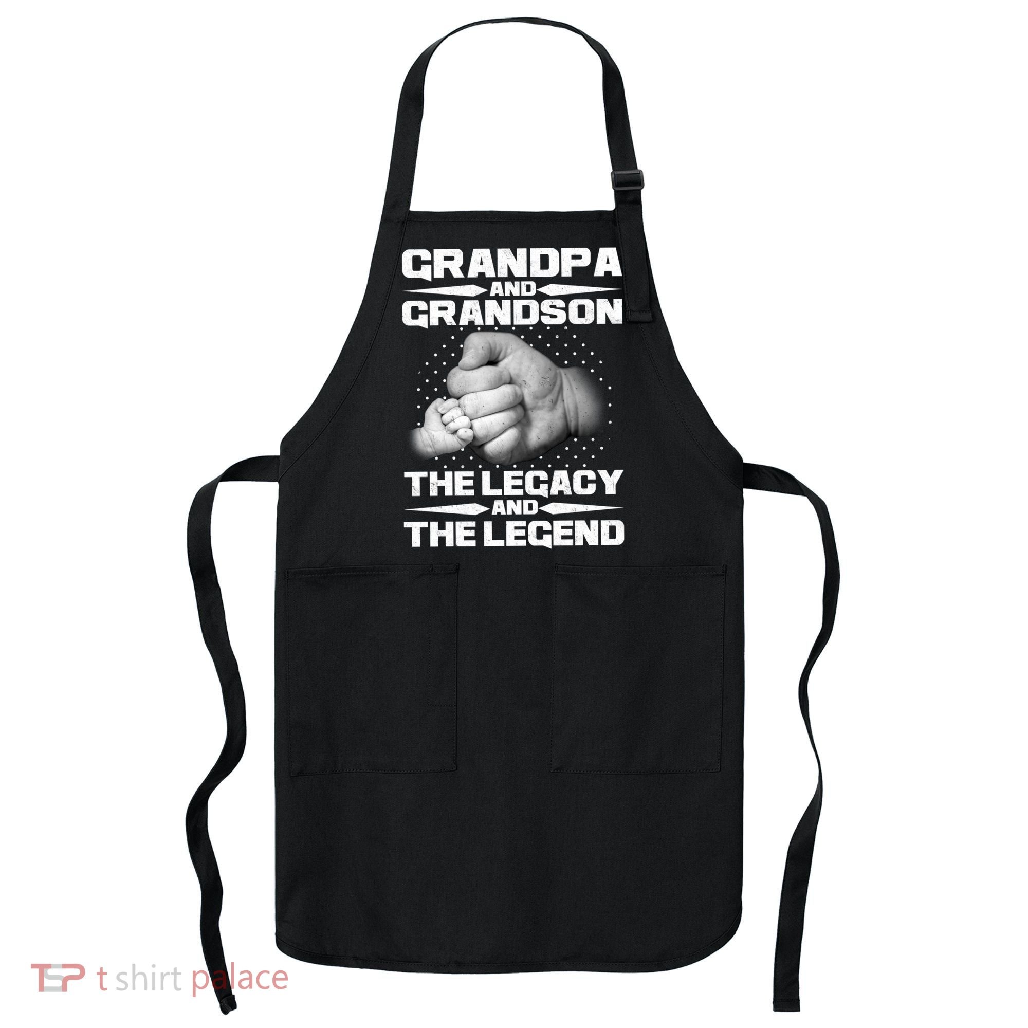 Grandpa And Grandson The Legacy The Legend Apron