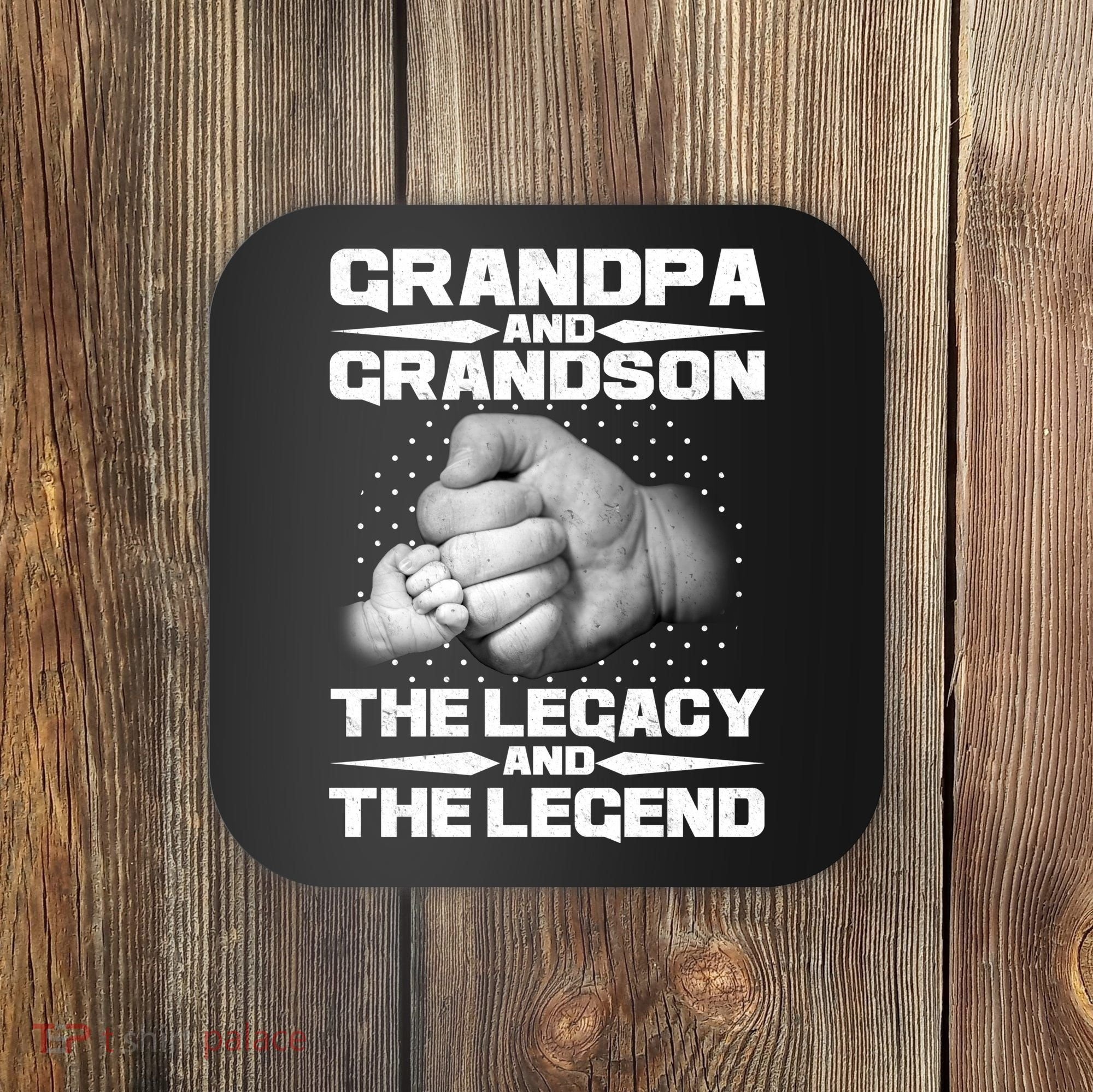 Grandpa And Grandson The Legacy The Legend Coaster