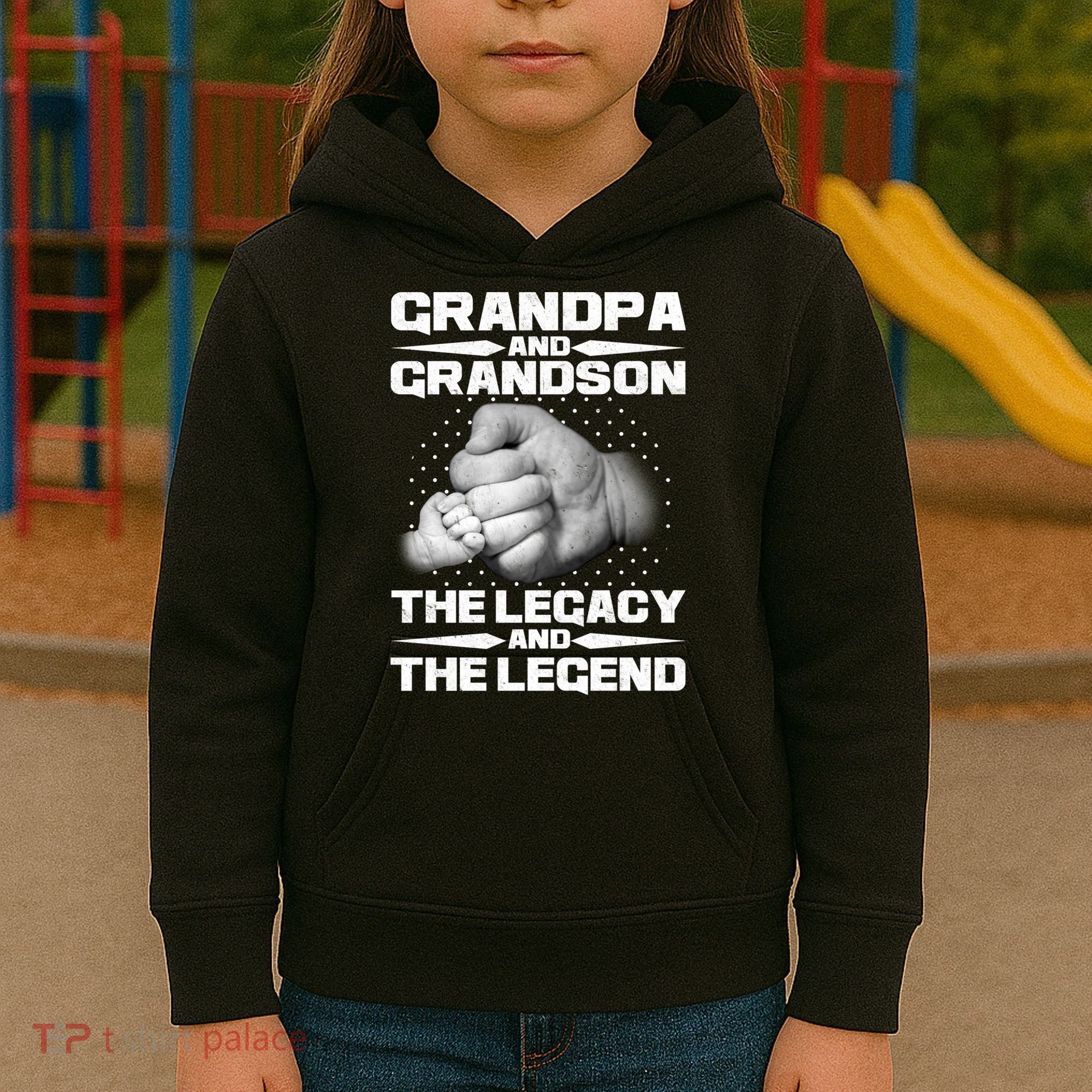Grandpa And Grandson The Legacy The Legend Kids Hoodie