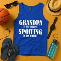 Grandpa Is My Name Spoiling Is my Game Tank Top thumb 4