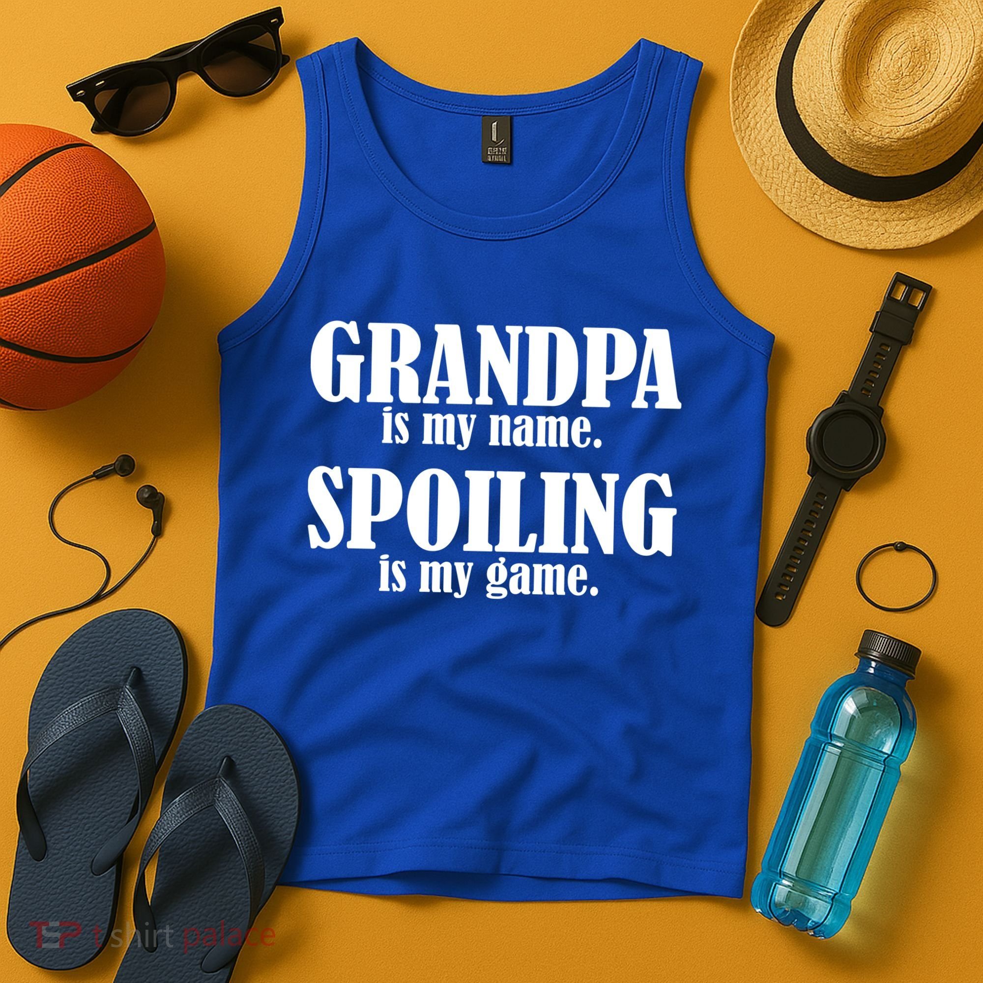 Grandpa Is My Name Spoiling Is my Game Tank Top
