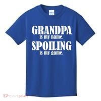 Grandpa Is My Name Spoiling Is my Game Kids T-Shirt thumb 0
