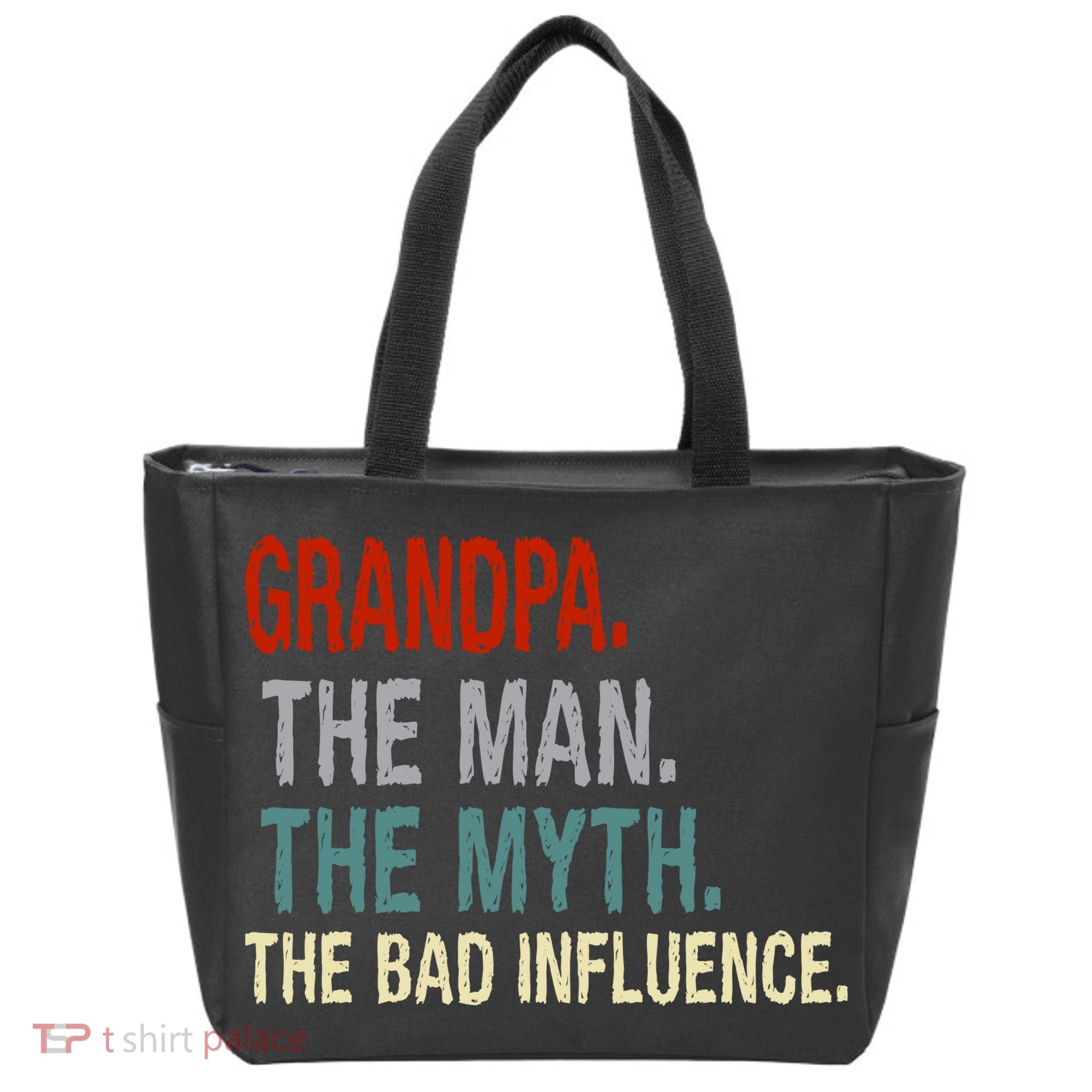Grandpa Man Myth The Bad Influence Humor Tote Bag