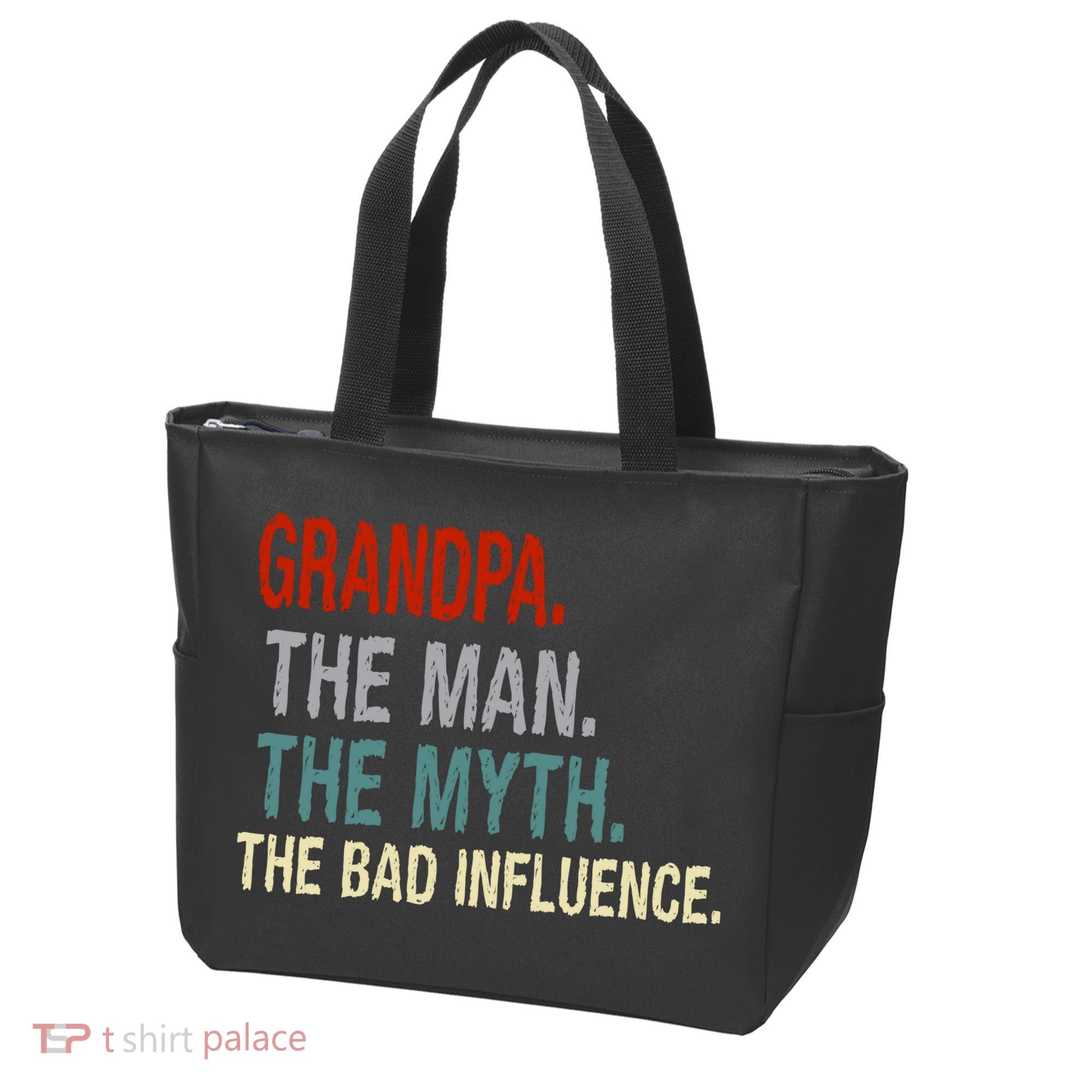 Grandpa Man Myth The Bad Influence Humor Tote Bag