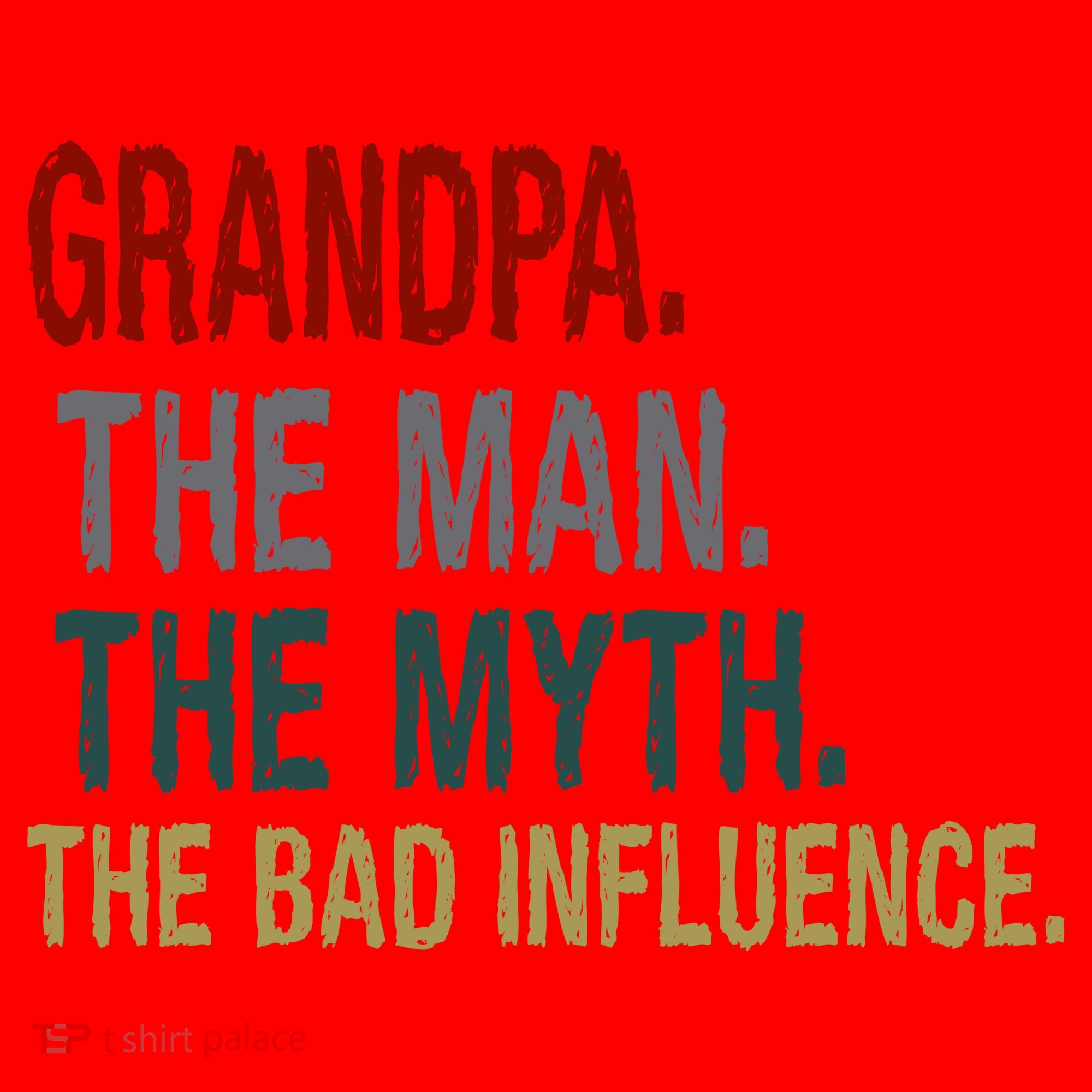 Grandpa Man Myth The Bad Influence Humor Santa Hat