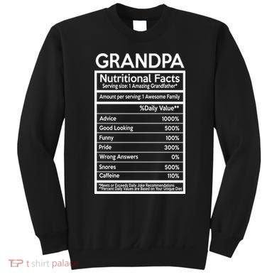 Grandpa Nutritional Facts Sweatshirt