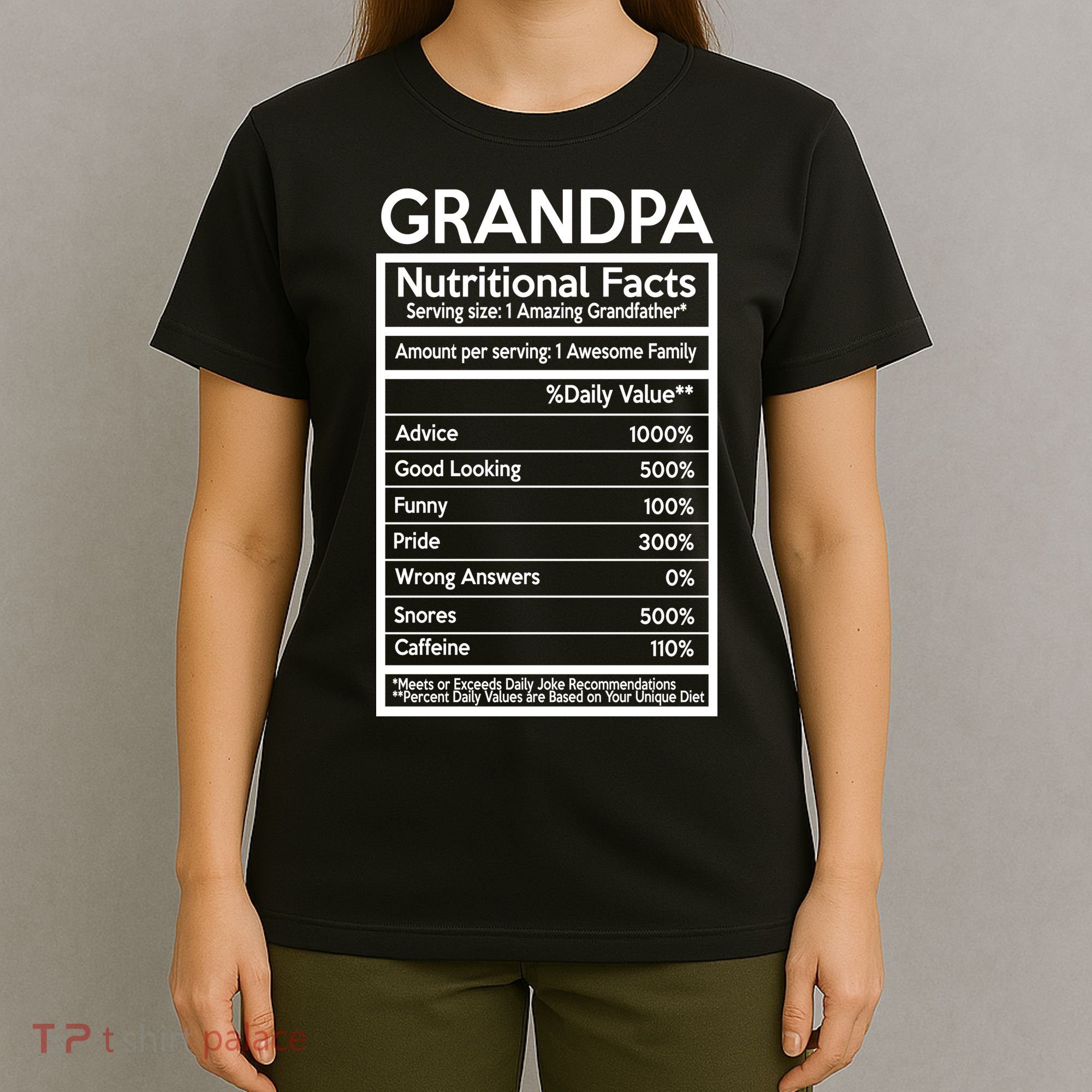 Grandpa Nutritional Facts T-Shirt