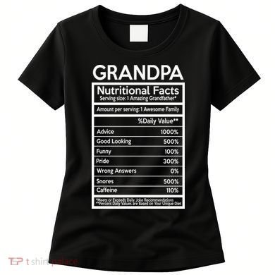 Grandpa Nutritional Facts Women's T-Shirt