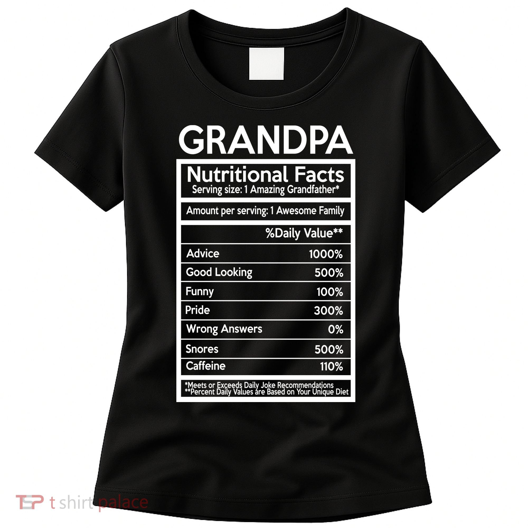 Grandpa Nutritional Facts Women's T-Shirt