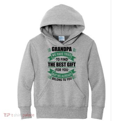 Grandpa The Best Gift For You Kids Hoodie