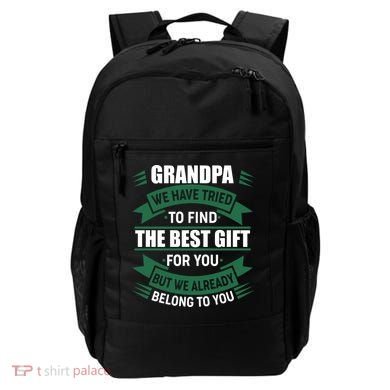 Grandpa The Best Gift For You Backpack