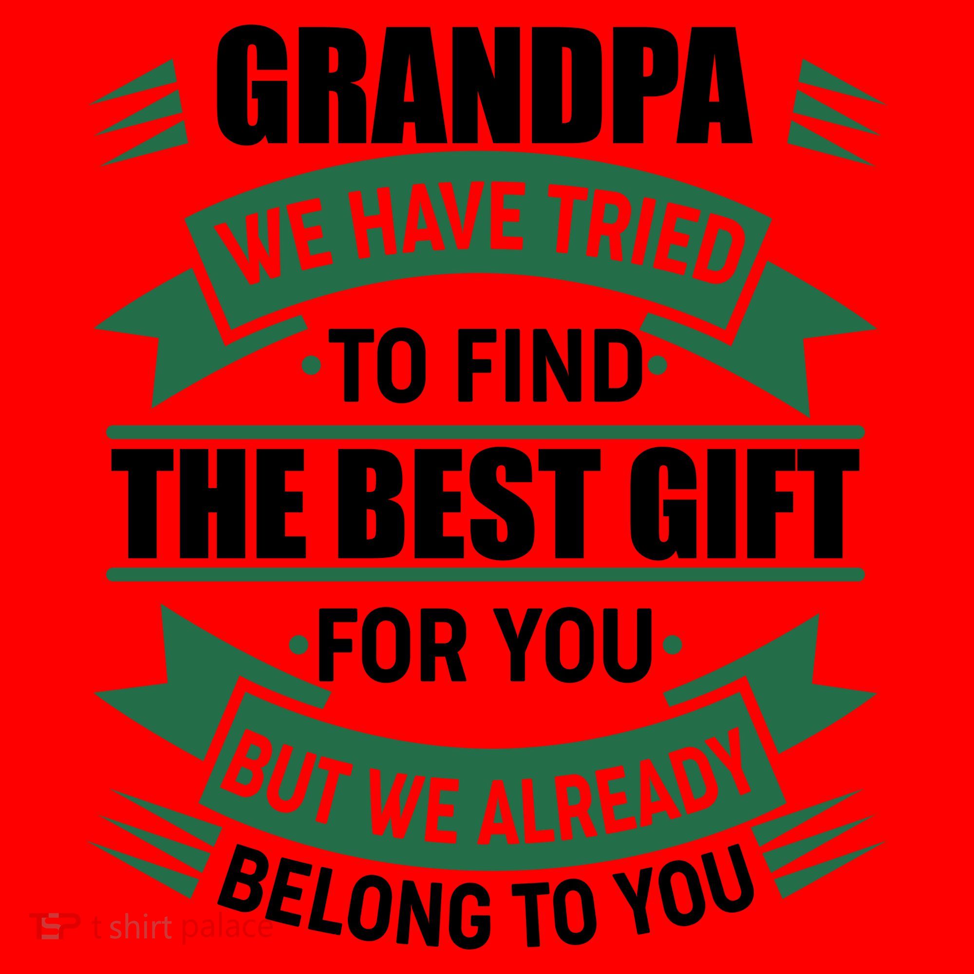 Grandpa The Best Gift For You Santa Hat
