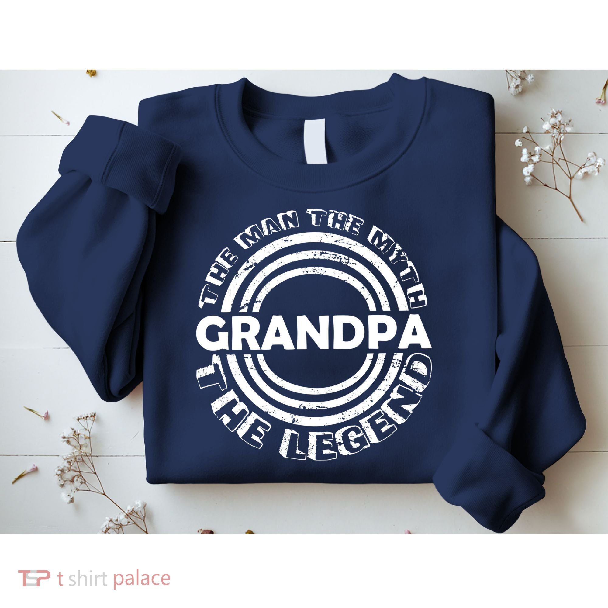 Grandpa The Man Myth The Legend Funny Sweatshirt