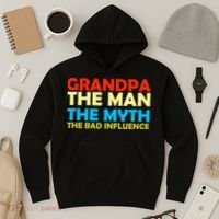 Grandpa The Man The Myth The Bad Influence Hoodie thumb 3