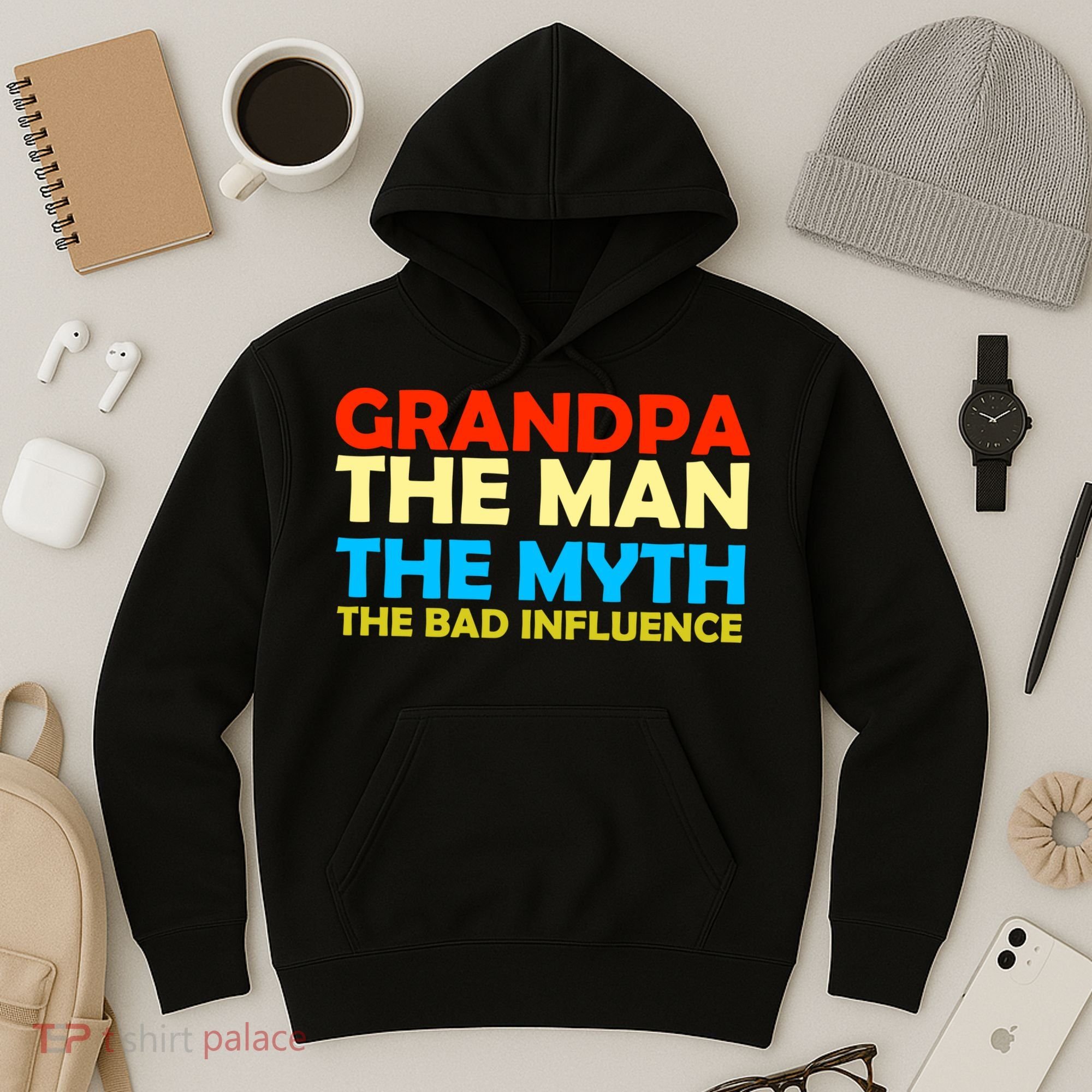 Grandpa The Man The Myth The Bad Influence Hoodie