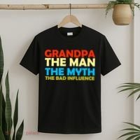 Grandpa The Man The Myth The Bad Influence T-Shirt thumb 2