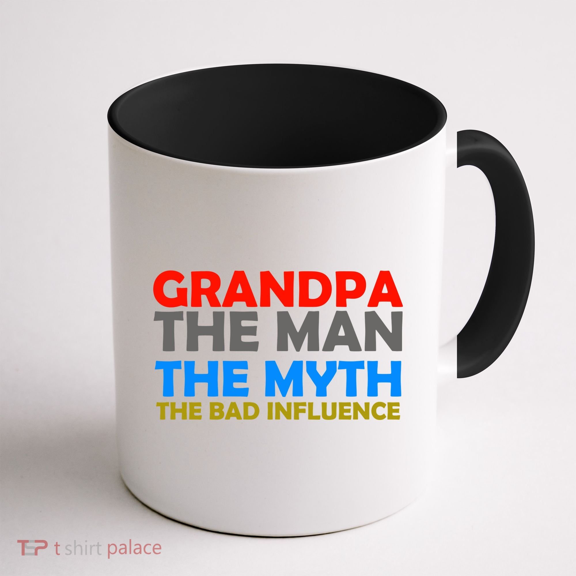 Grandpa The Man The Myth The Bad Influence Coffee Mug