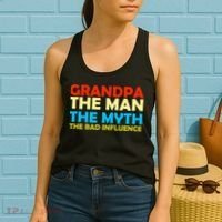 Grandpa The Man The Myth The Bad Influence Women's Tank Top thumb 2