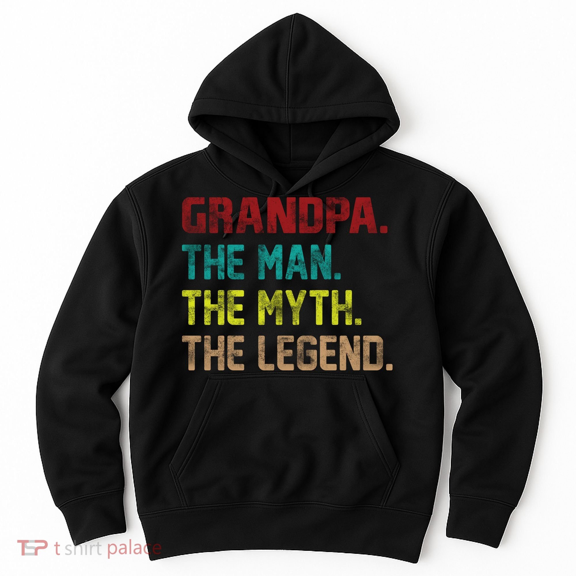 Grandpa The Man The Myth The Legend  Hoodie