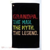 Grandpa The Man The Myth The Legend  Golf Towel thumb 0