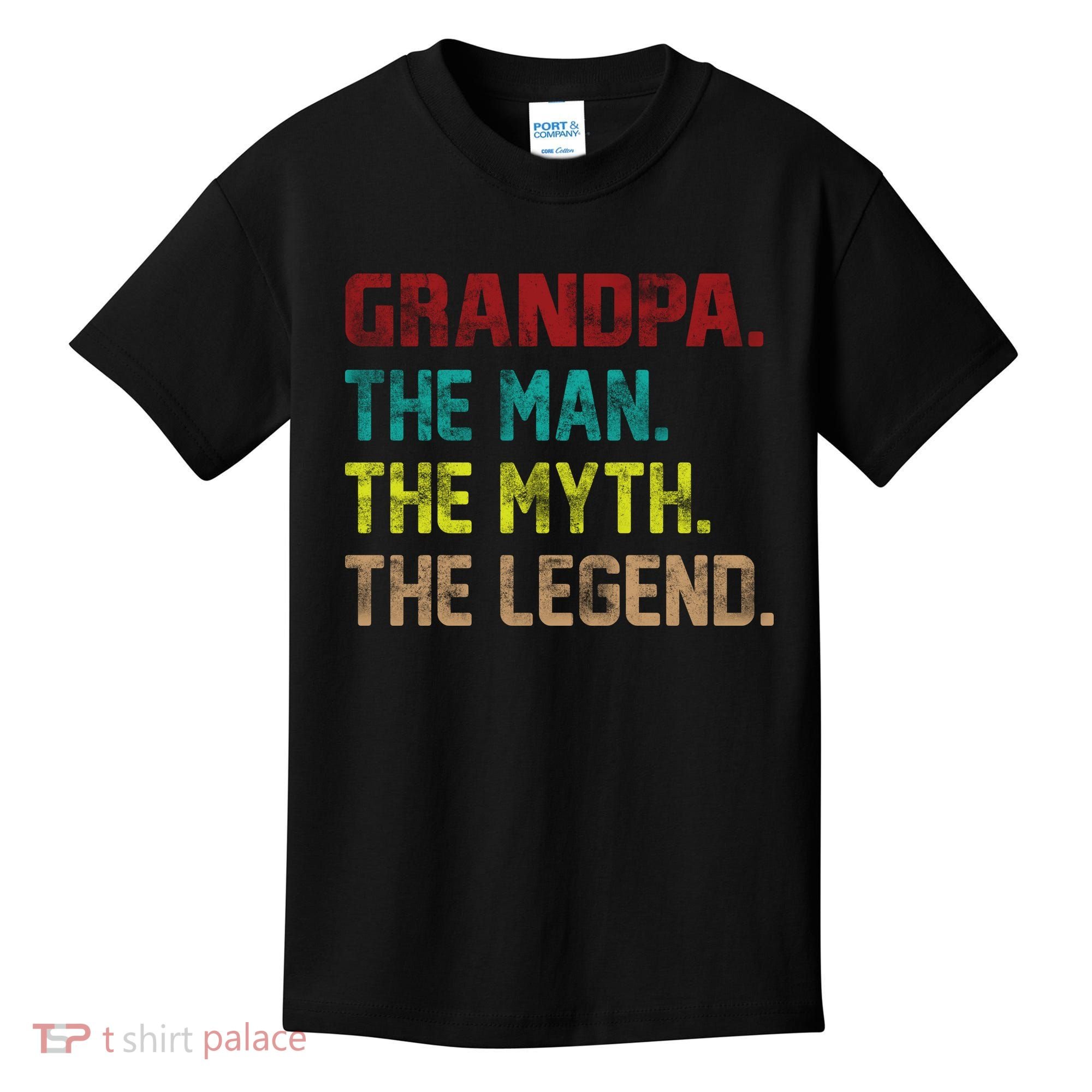 Grandpa The Man The Myth The Legend  Kids T-Shirt
