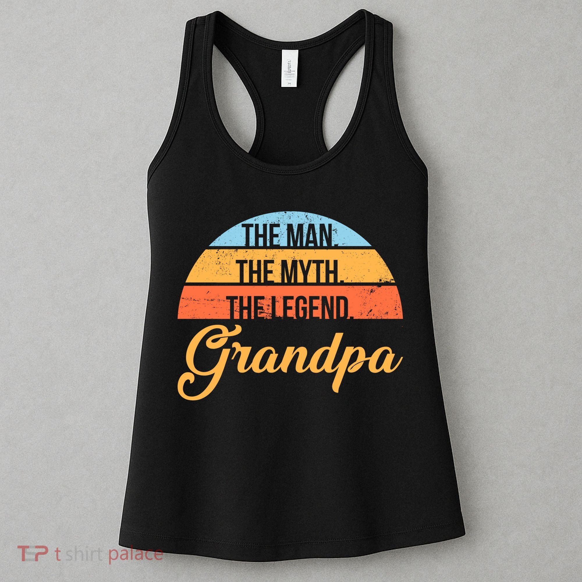 Grandpa The Man The Myth The Legend Saying Women's Tank Top