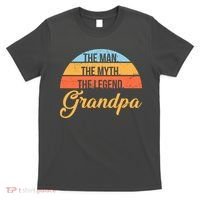 Grandpa The Man The Myth The Legend Saying T-Shirt thumb 0