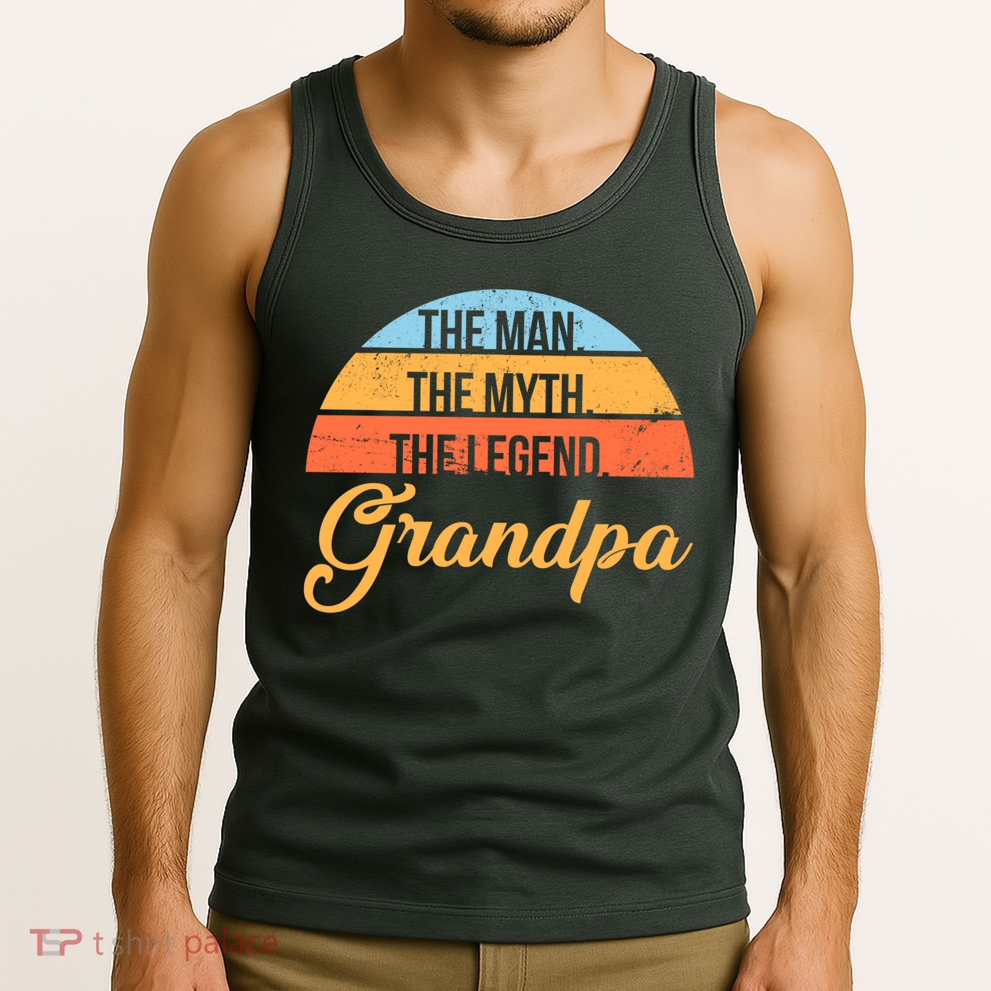 Grandpa The Man The Myth The Legend Saying Tank Top