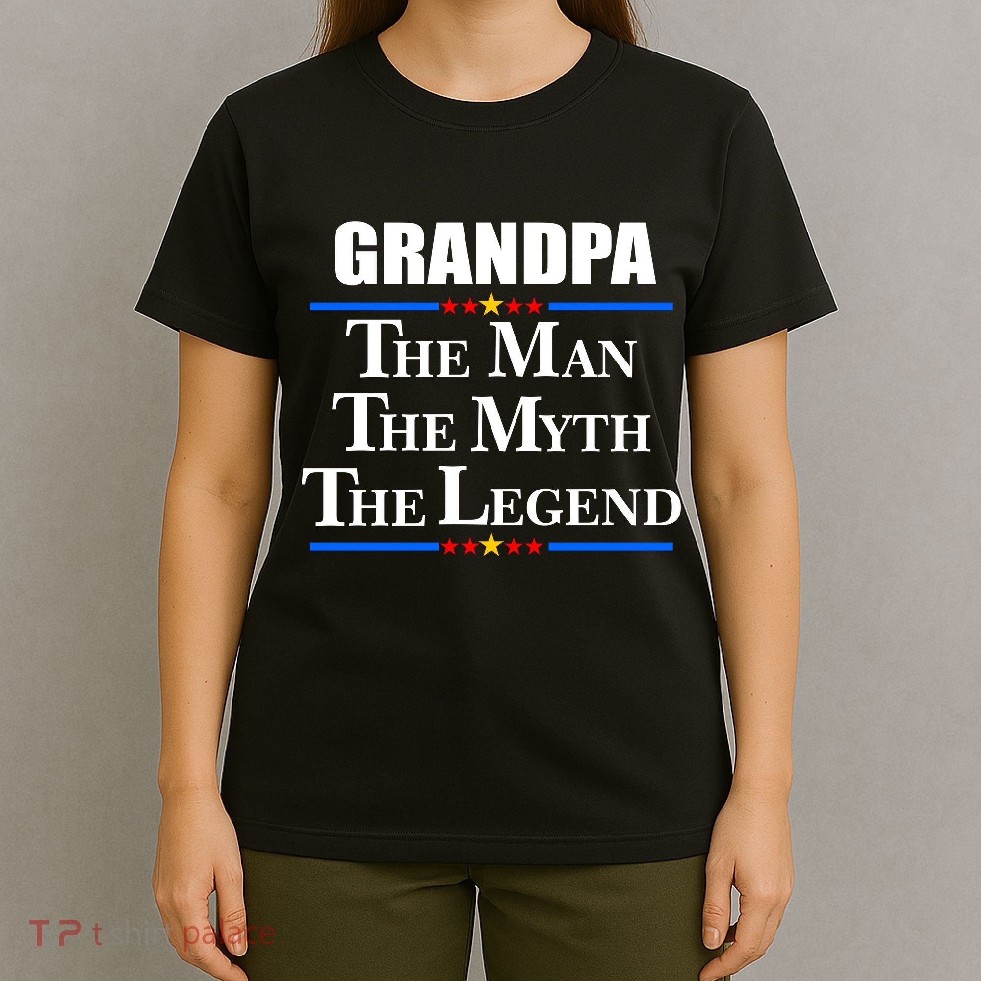 Grandpa The Man The Myth The Legend Stars T-Shirt