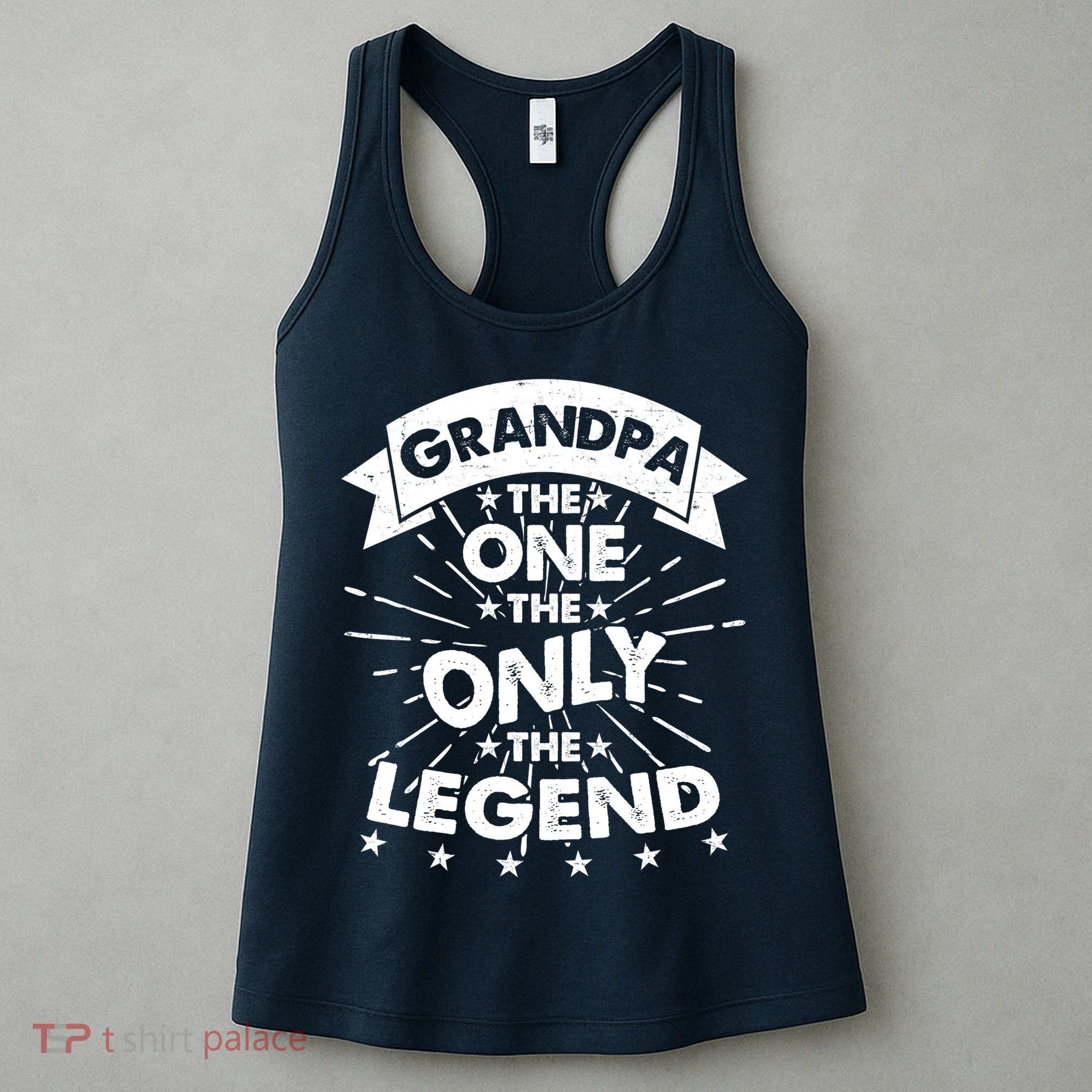 Grandpa The One The Only The Legend Women's Tank Top