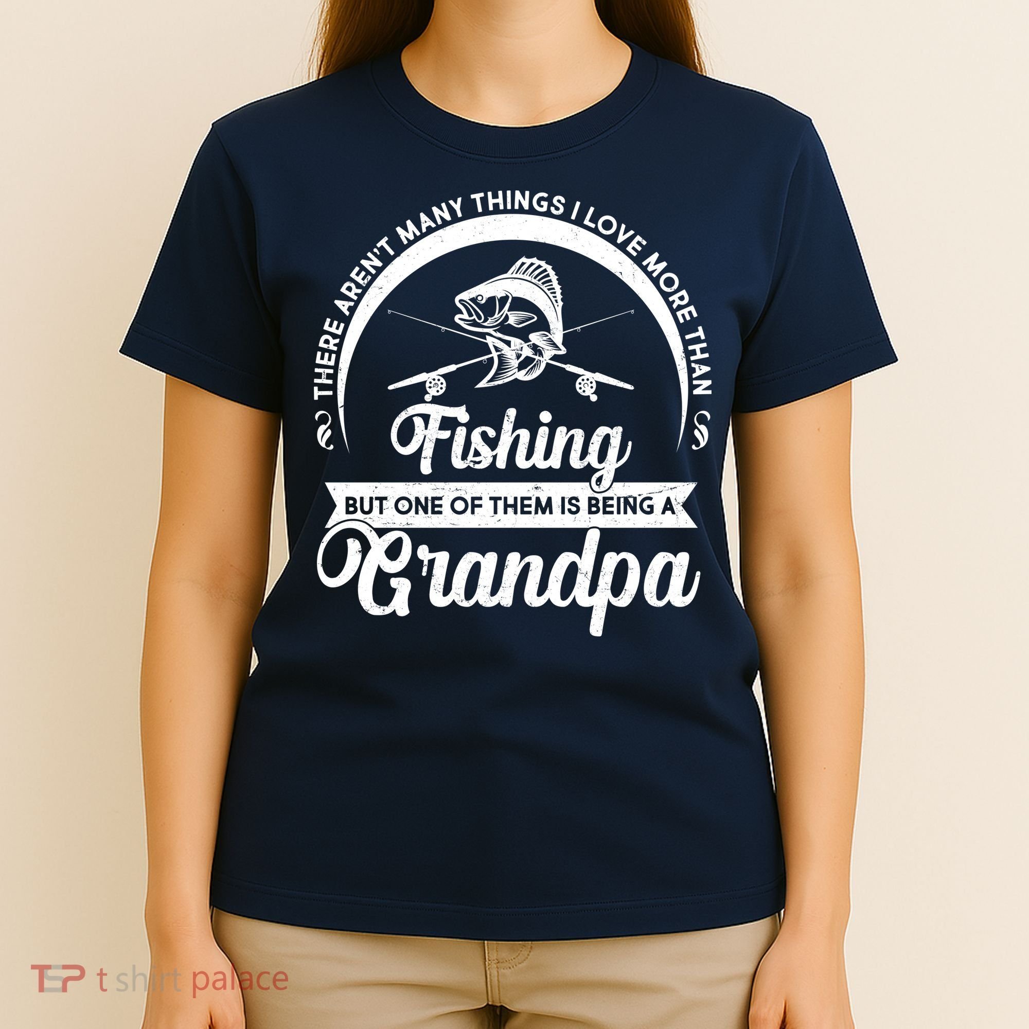 Grandpa There Aren't Many Things I Love More Than Fishing  T-Shirt