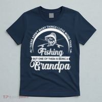 Grandpa There Aren't Many Things I Love More Than Fishing  T-Shirt thumb 5