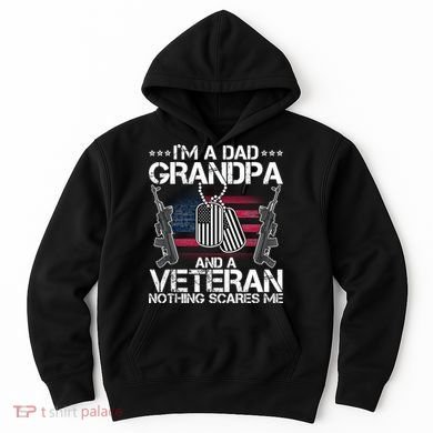 Grandpa Veteran Nothing Scares Me Hoodie